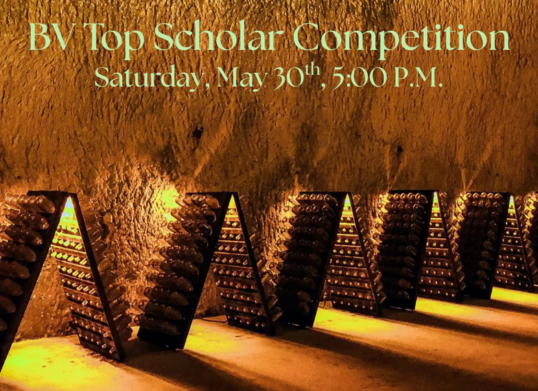 BV Top Scholar Competition | Saturday, May 30th, 5:00 P.M.