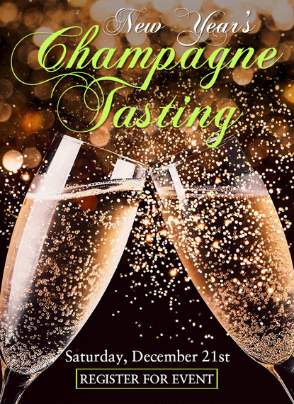 New Year's Champagne Tasting | December 21st, 5:00 P.M.