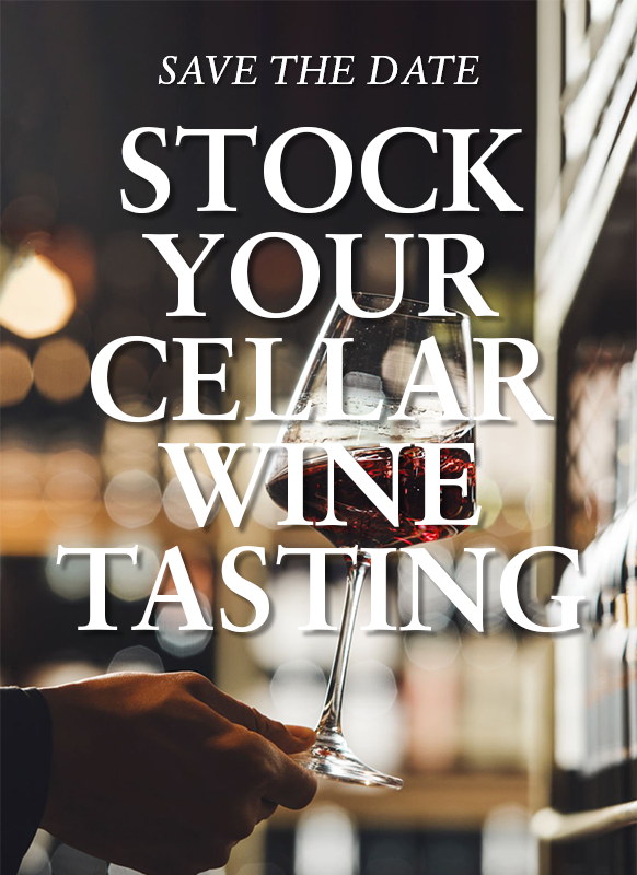 Save the date; Stock Your Cellar Nov. 12th 6pm