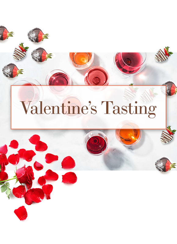 Valentines Day Tasting, February 17th 2024 | 7:00 P.M.