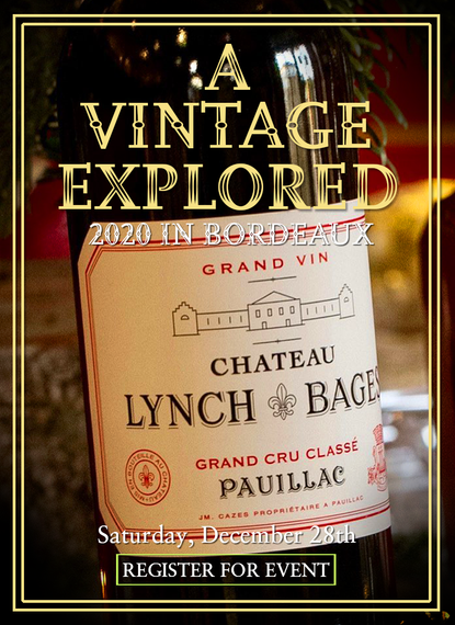 A Vintage Explored: 2020 in Bordeaux | Sat. Dec, 28th 5:00 PM